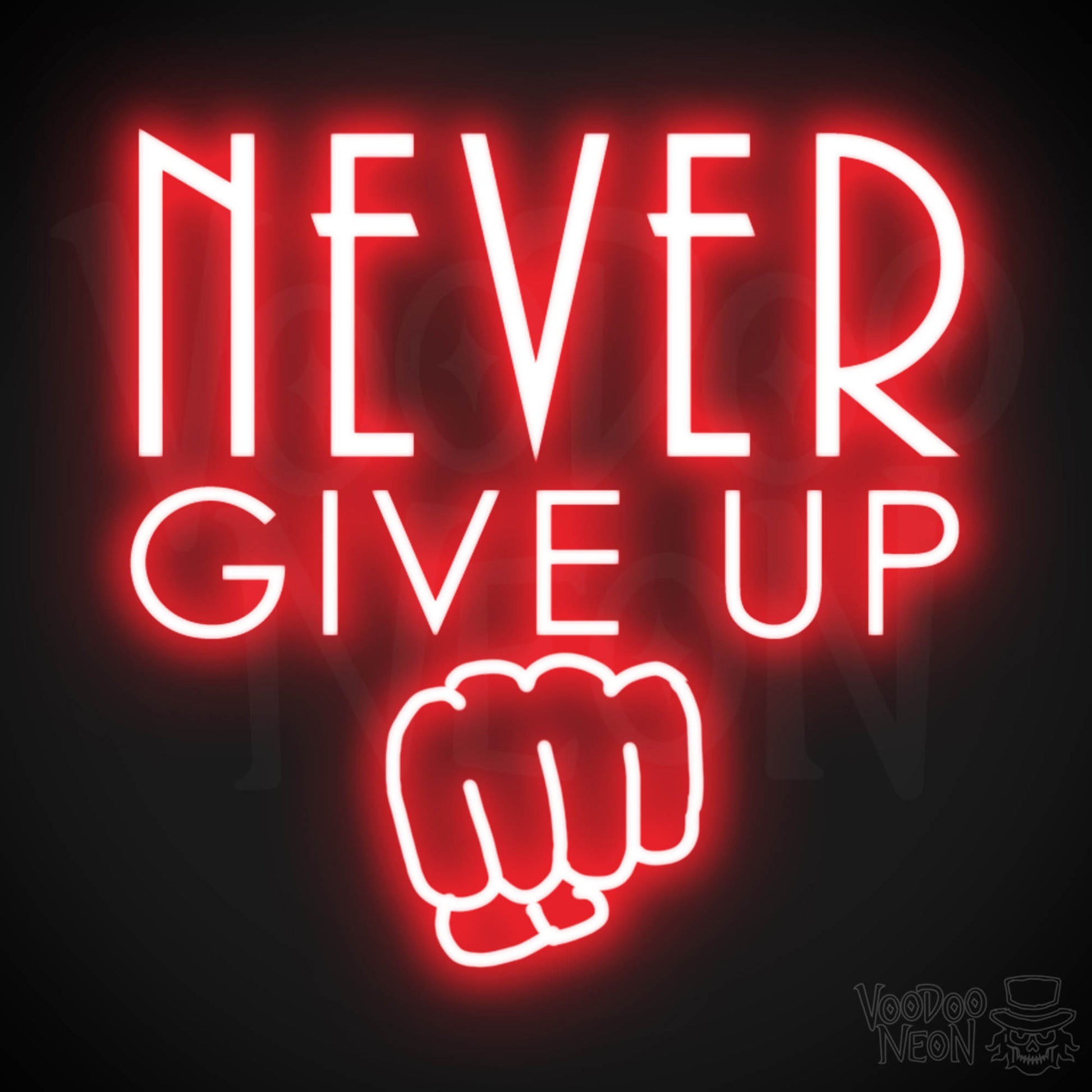 Never Give Up Neon Sign - Neon Never Give Up Sign - LED Sign - Color Red