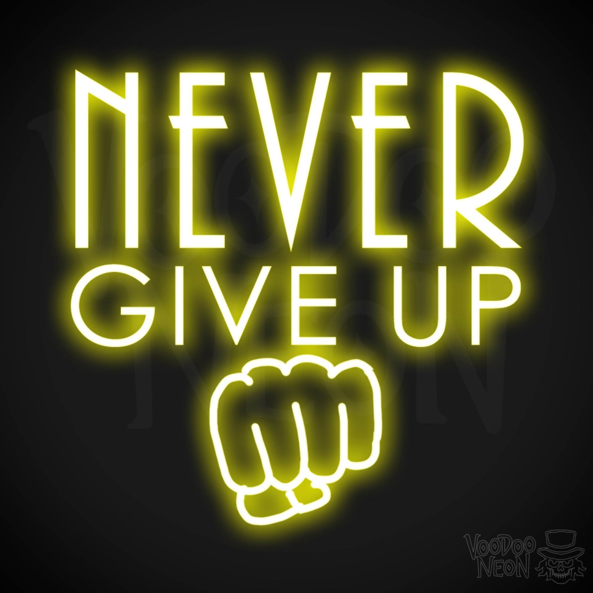 Never Give Up Neon Sign - Neon Never Give Up Sign - LED Sign - Color Yellow