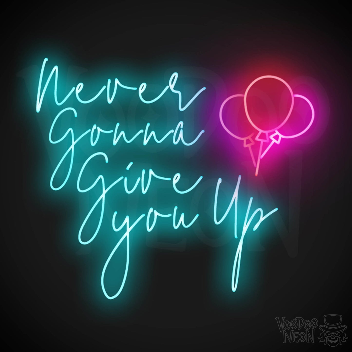 Never Gonna Give You Up Neon Sign - Neon Never Gonna Give You Up Sign - LED Light Up Sign - Color Multi-Color