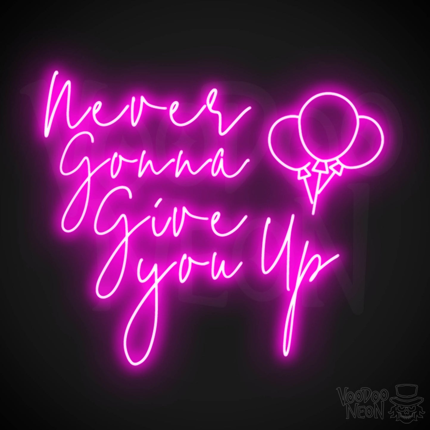 Never Gonna Give You Up Neon Sign - Neon Never Gonna Give You Up Sign - LED Light Up Sign - Color Pink