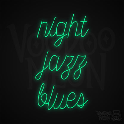 Night Jazz Blues Neon Sign - Green