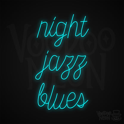Night Jazz Blues Neon Sign - Ice Blue