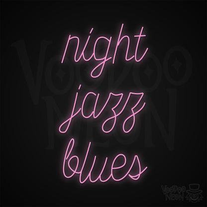 Night Jazz Blues Neon Sign - Light Pink