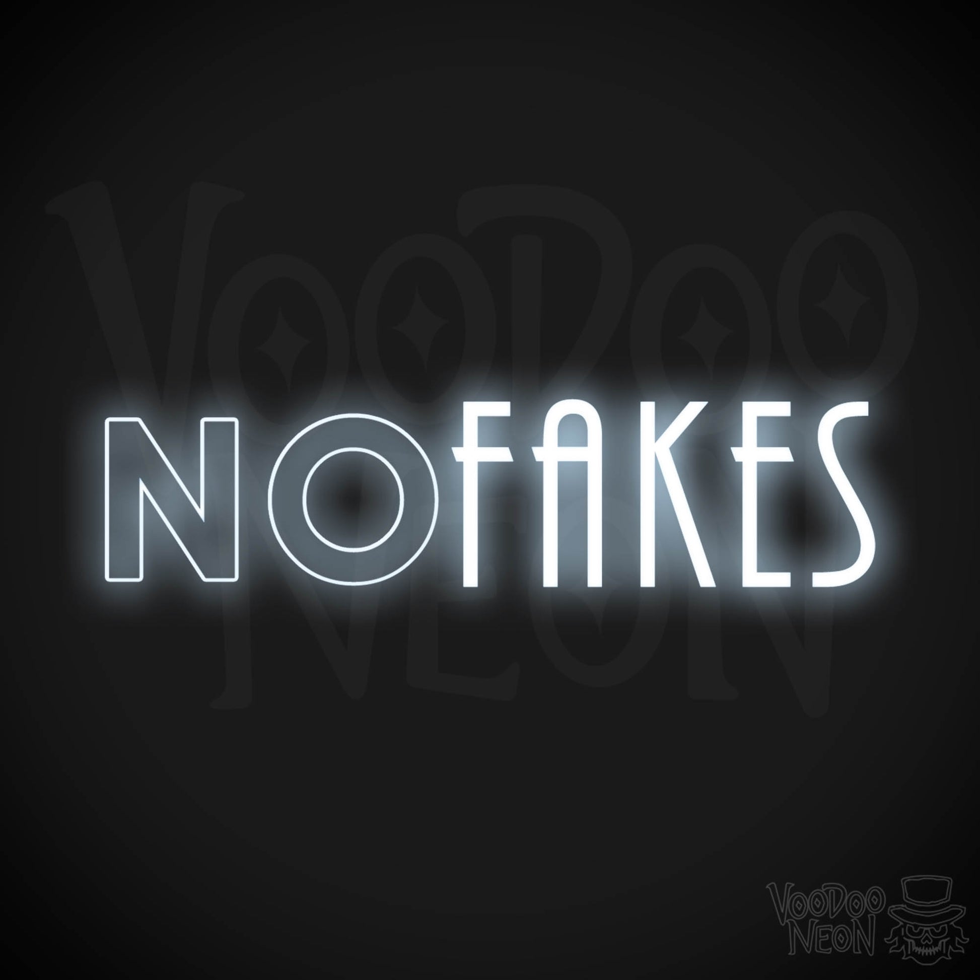No Fakes Neon Sign - Neon No Fakes Sign - LED Light Wall Art - Color Cool White