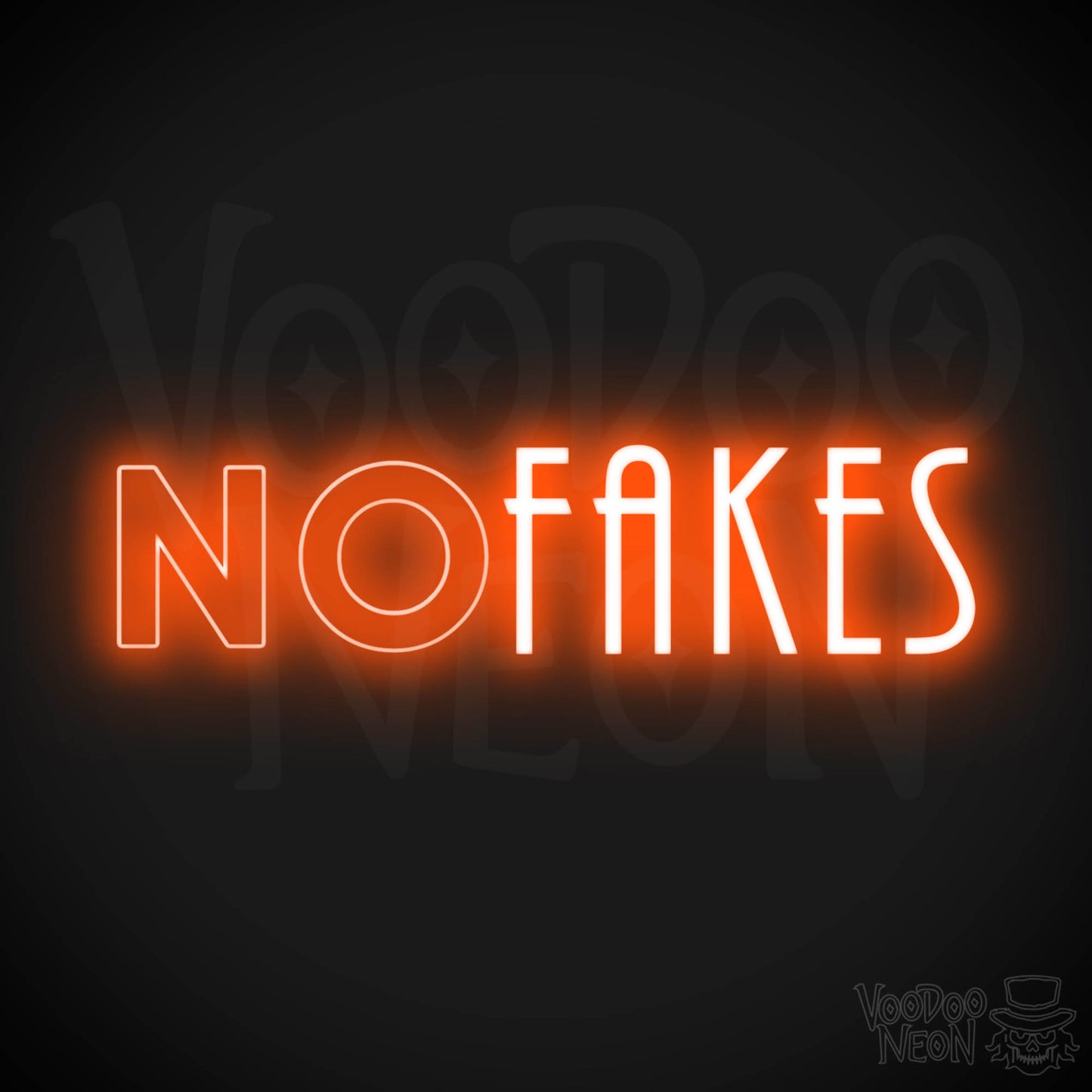 No Fakes Neon Sign - Neon No Fakes Sign - LED Light Wall Art - Color Orange