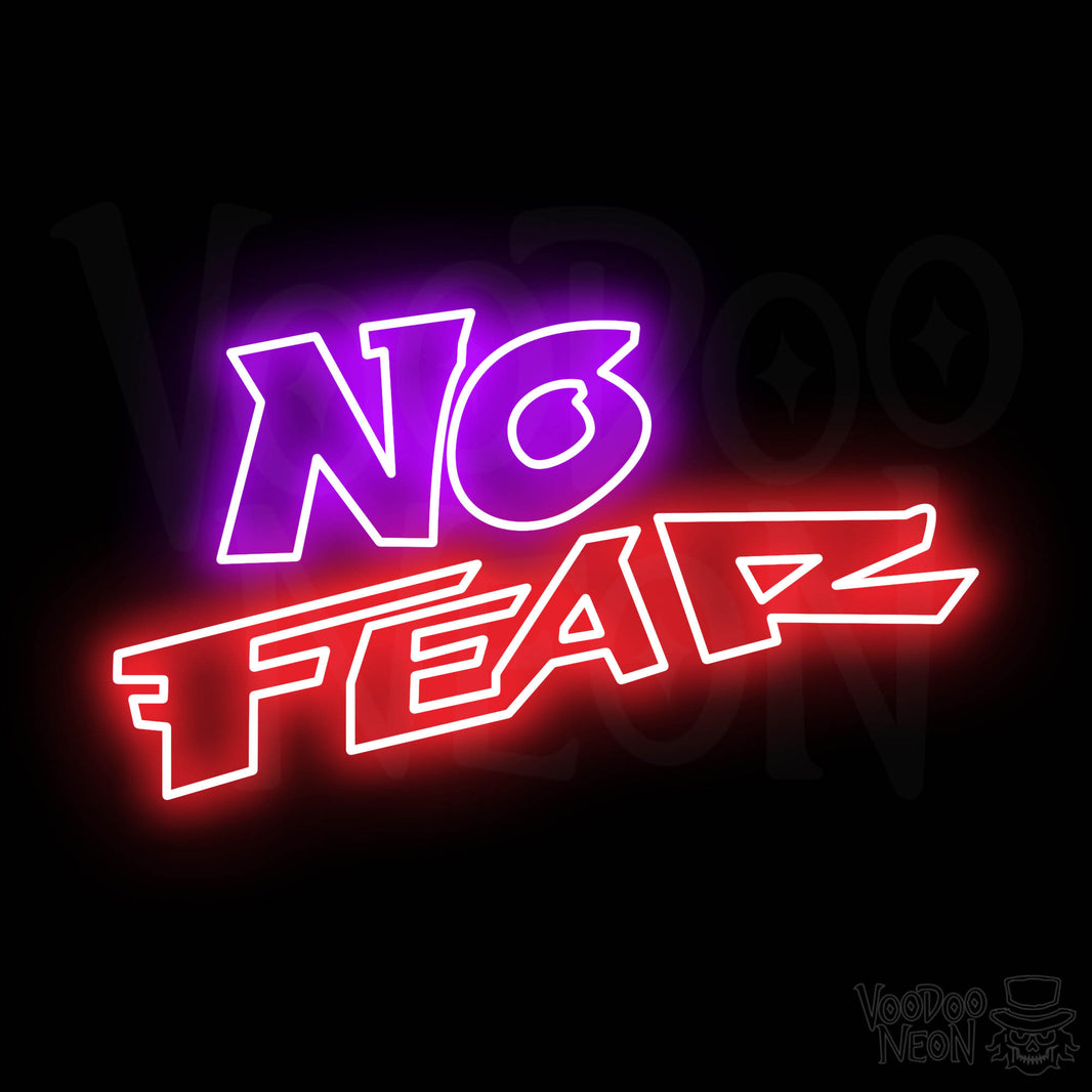 No Fear Neon Sign Neon No Fear Sign VOODOO NEON®