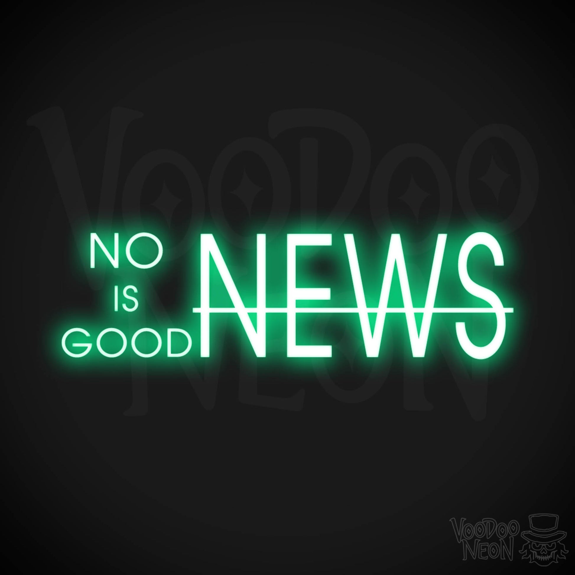 No News Is Good News Neon Sign - No News Is Good News Sign - Color Green