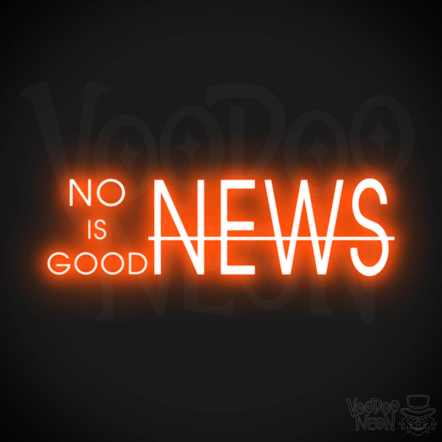 No News Is Good News Neon Sign - No News Is Good News Sign - Color Orange