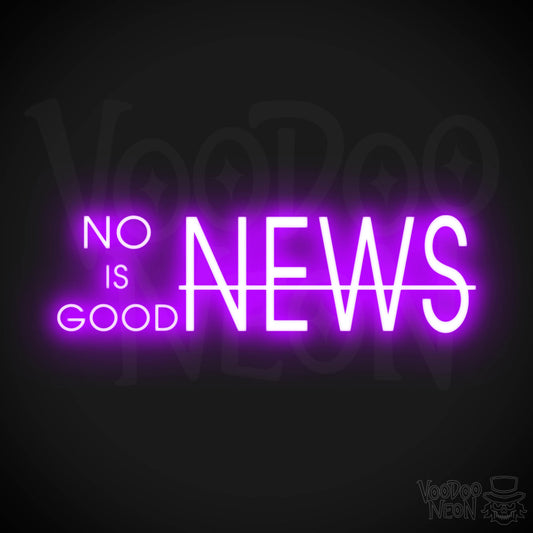 No News Is Good News Neon Sign - No News Is Good News Sign - Color Purple