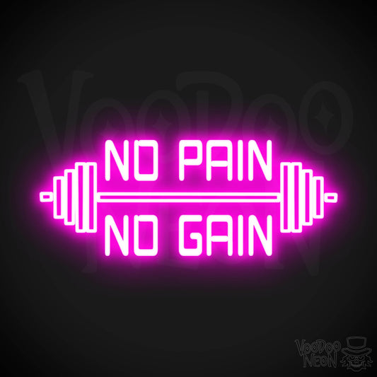 No Pain No Gain Neon Sign - No Pain No Gain Sign - Color Pink