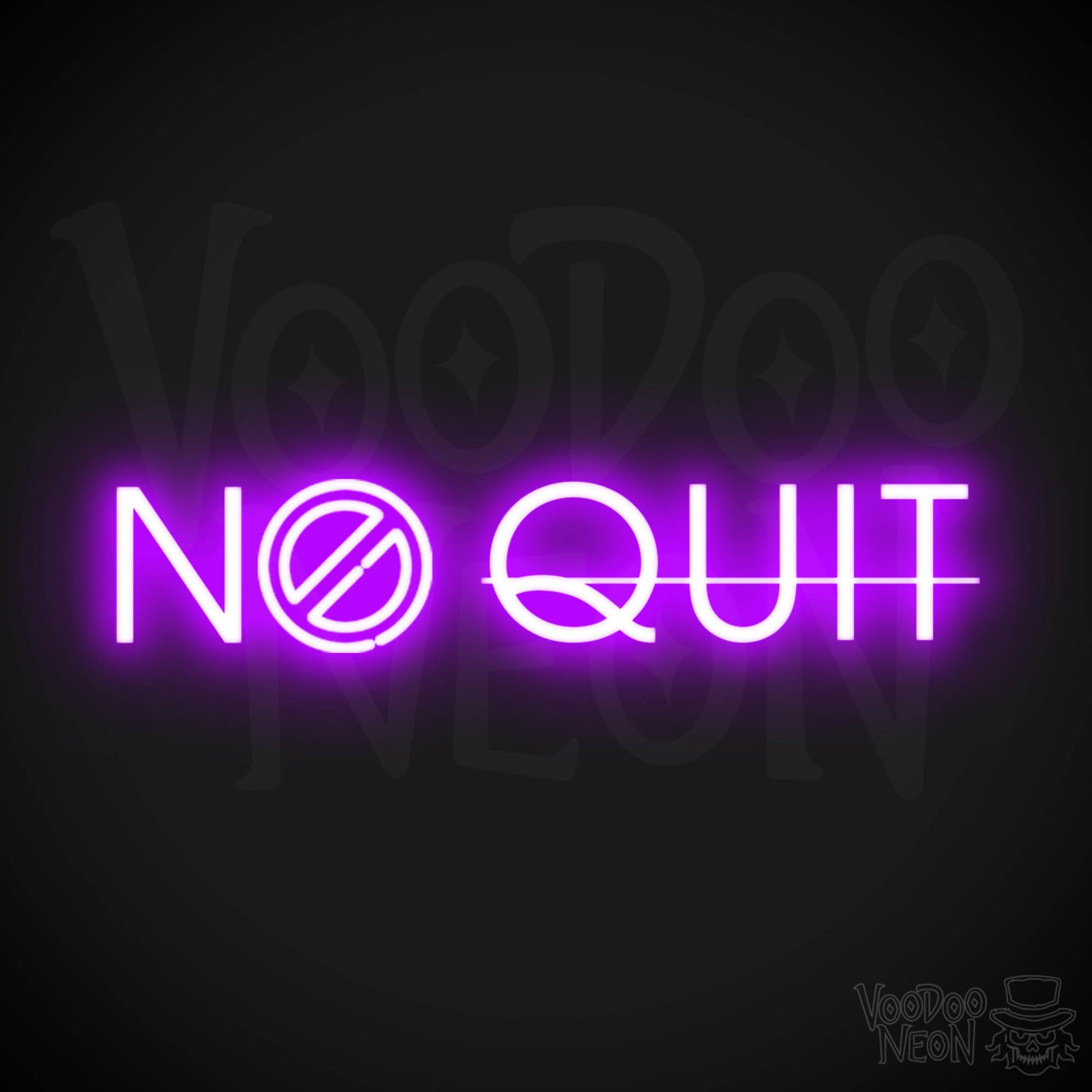 No Quit Neon Sign - Neon No Quit Sign - Color Purple