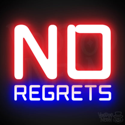 No Regrets Neon Sign - Neon No Regrets Sign - Wall Art - Color Multi-Color