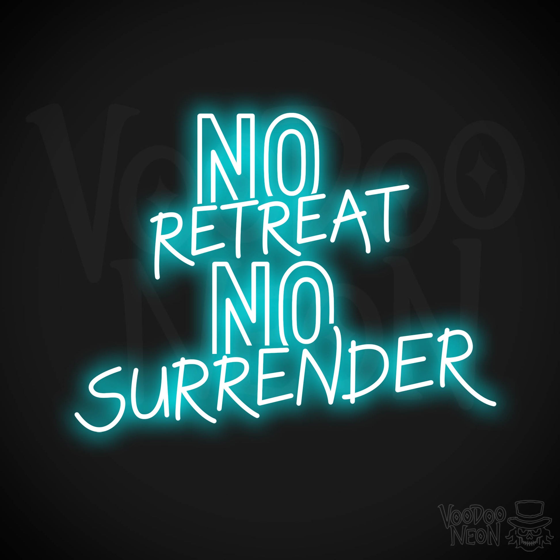 No Retreat, No Surrender LED Neon - Ice Blue