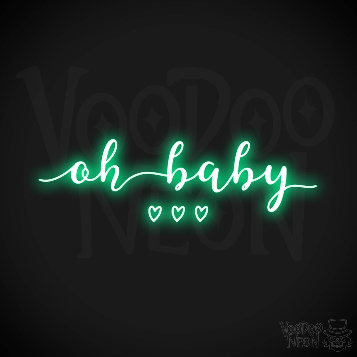 Oh Baby Neon Sign - Neon Oh Baby Sign - LED Wall Art - Color Green