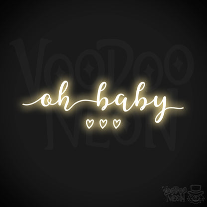 Oh Baby Neon Sign - Neon Oh Baby Sign - LED Wall Art - Color Warm White