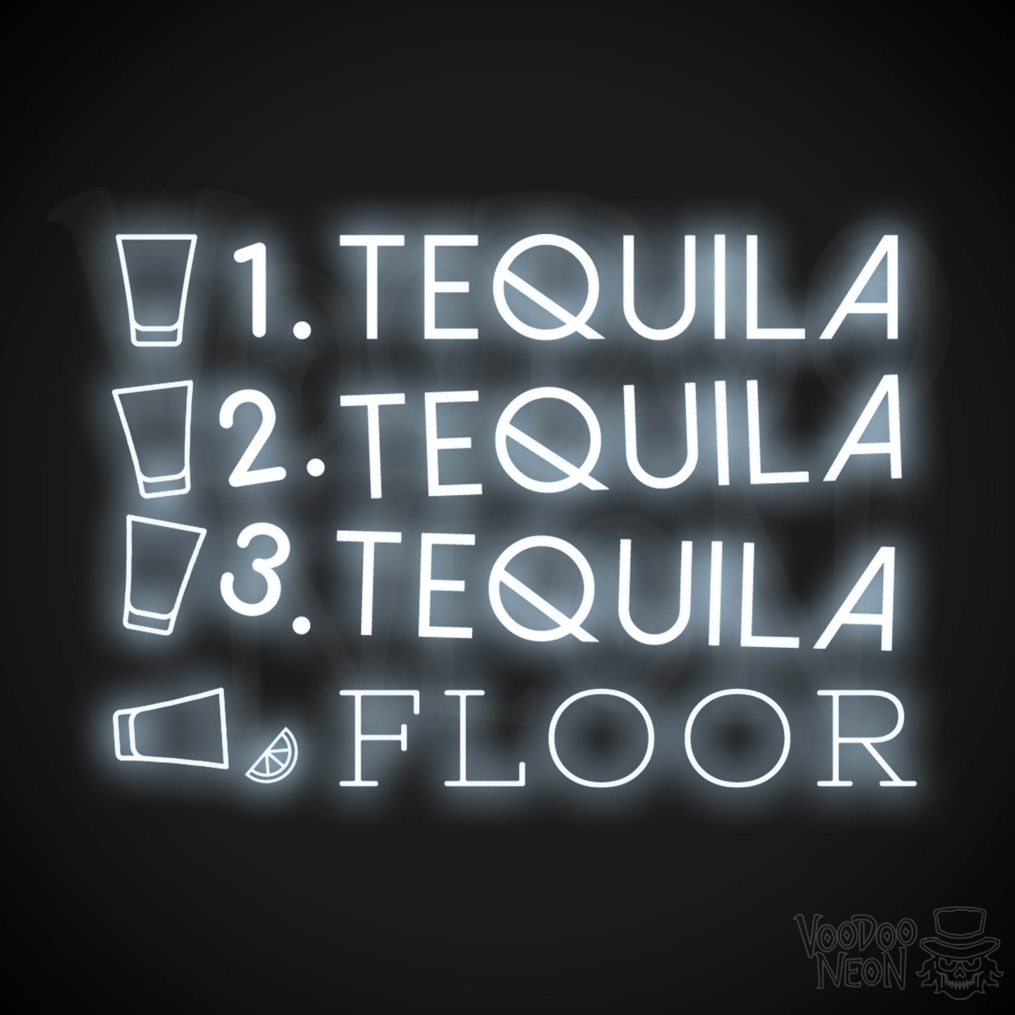 One Tequila Two Tequila Three Tequila Floor Neon sign - Neon Wall Art - Color Cool White