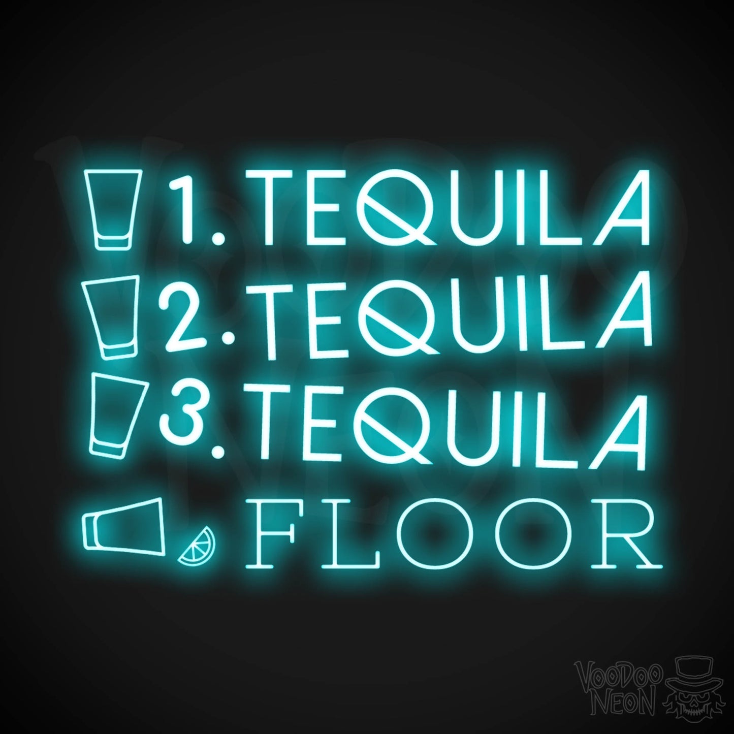 One Tequila Two Tequila Three Tequila Floor Neon sign - Neon Wall Art - Color Ice Blue