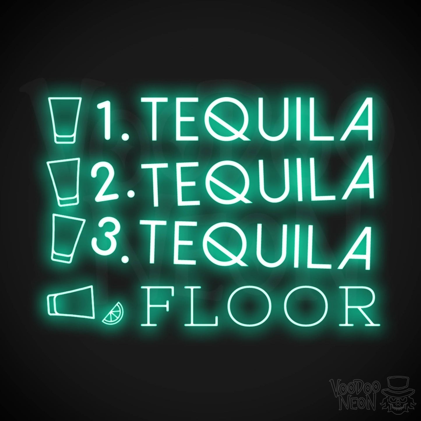 One Tequila Two Tequila Three Tequila Floor Neon sign - Neon Wall Art - Color Light Green