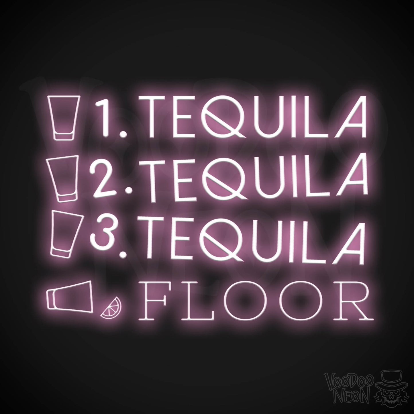One Tequila Two Tequila Three Tequila Floor Neon sign - Neon Wall Art - Color Light Pink