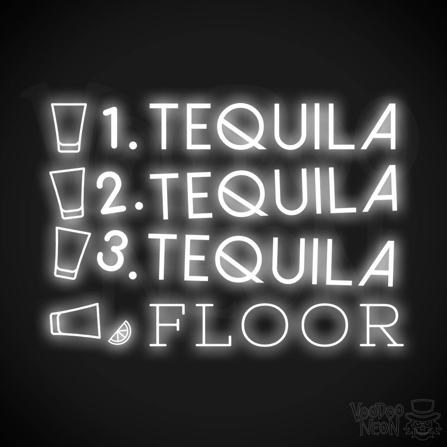 One Tequila Two Tequila Three Tequila Floor Neon sign - Neon Wall Art - Color White