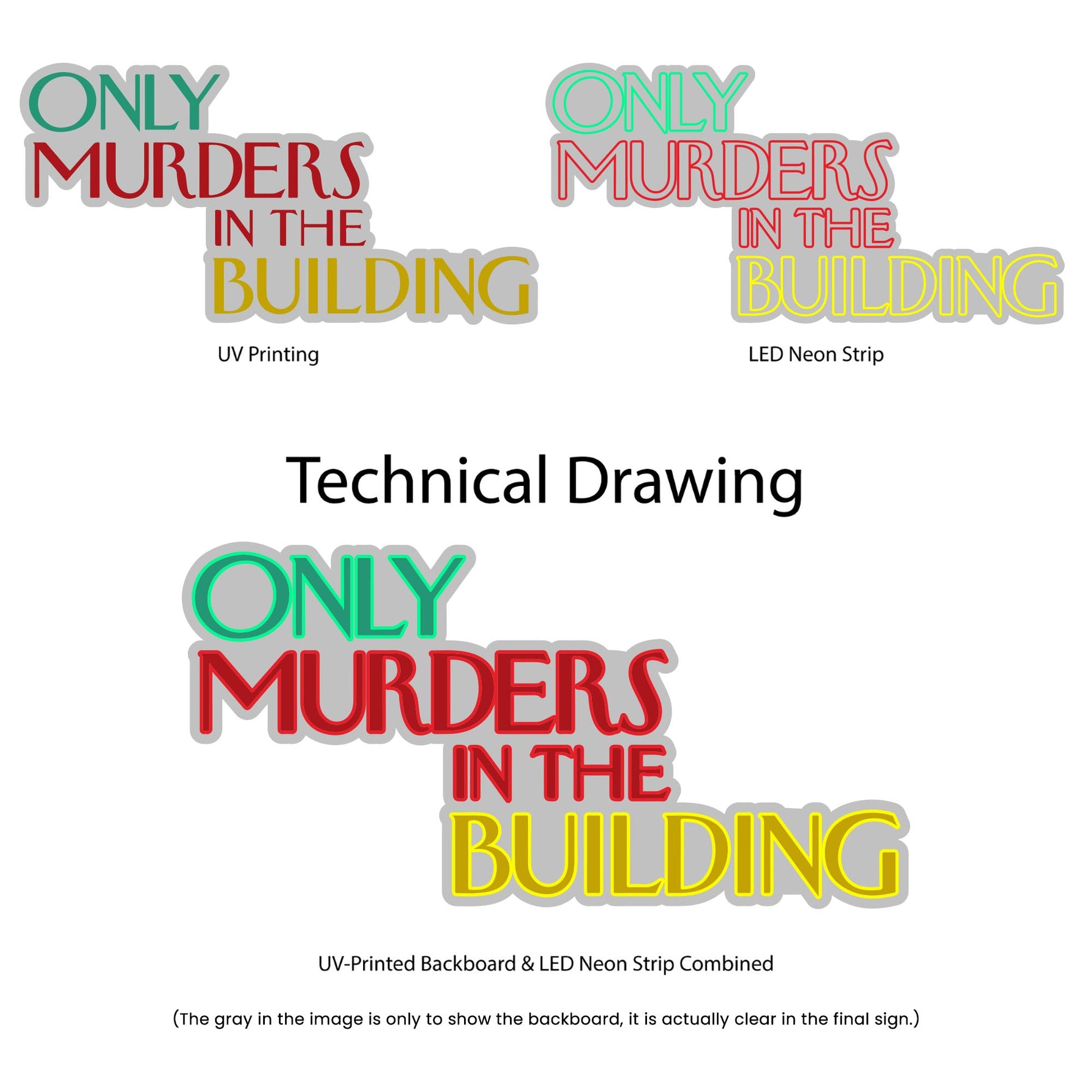 Only Murders In The Building Neon Sign - Multi-Color - Technical Drawing