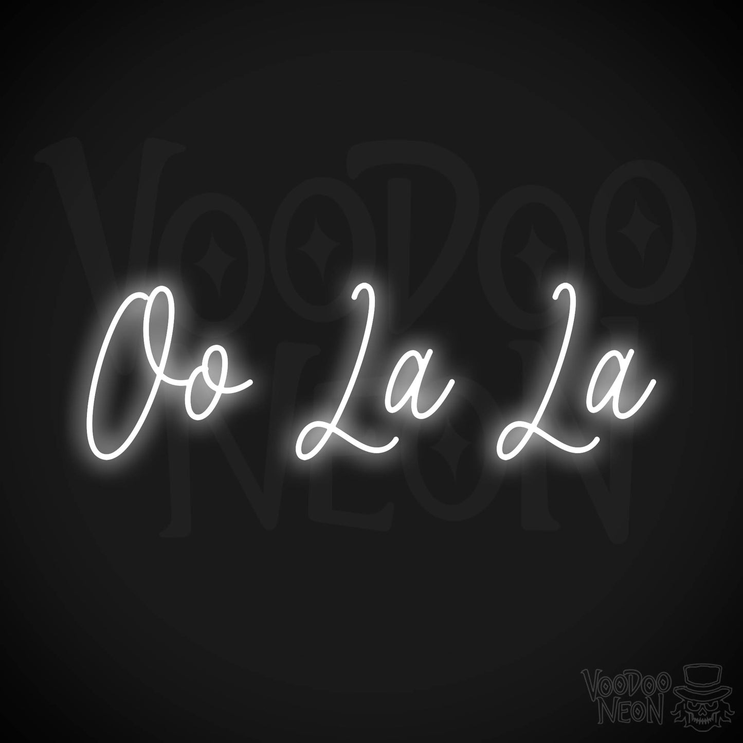 Oo La La Neon Sign - White