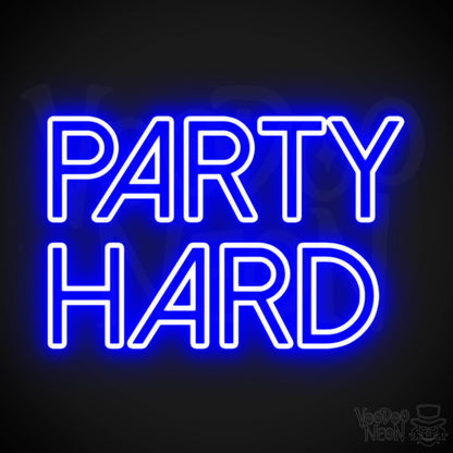 Party Hard Neon Sign - Neon Party Hard - LED Wall Art - Color Dark Blue