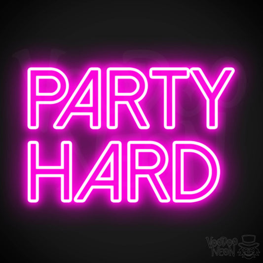 Party Hard Neon Sign - Neon Party Hard - LED Wall Art - Color Pink