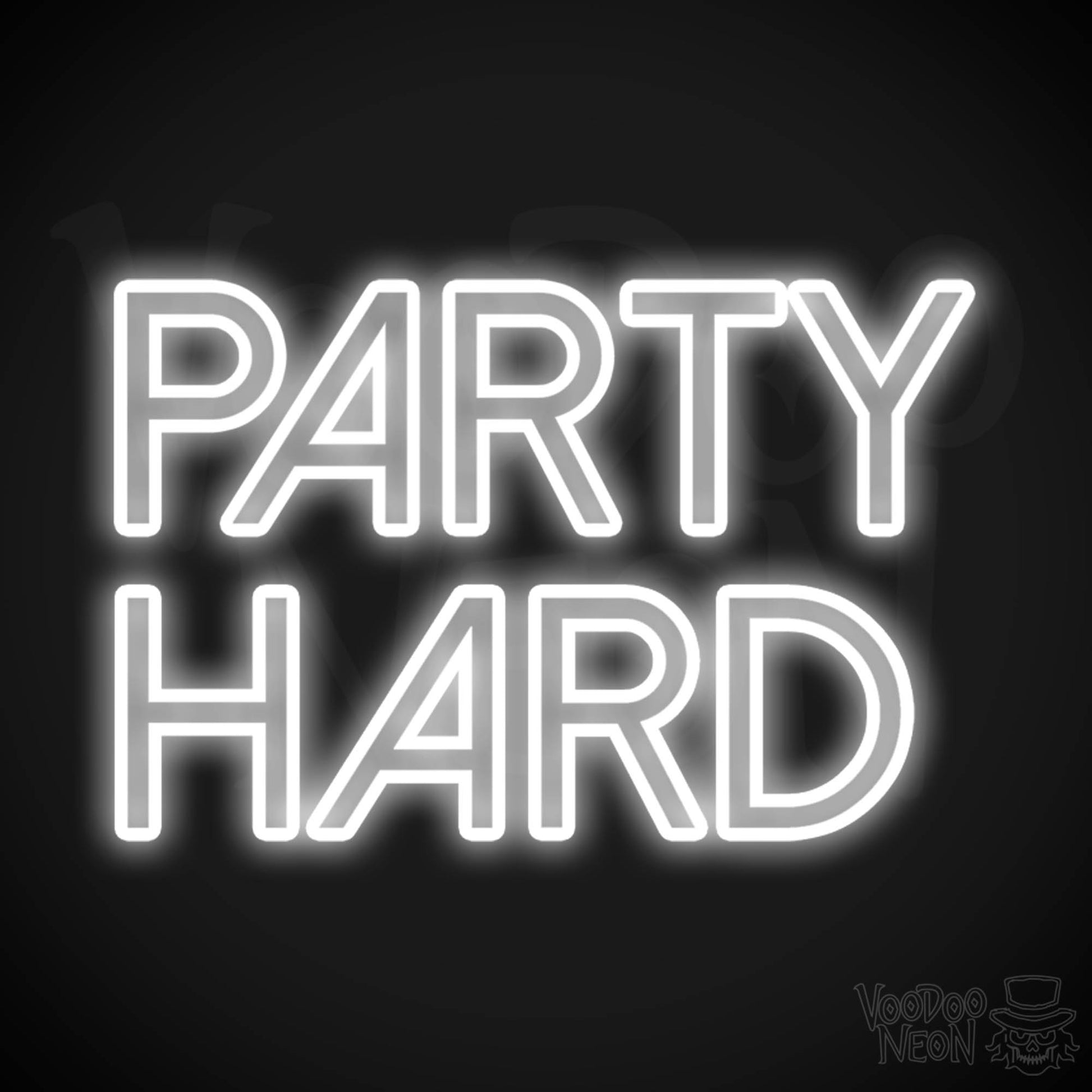 Party Hard Neon Sign - Neon Party Hard - LED Wall Art - Color White