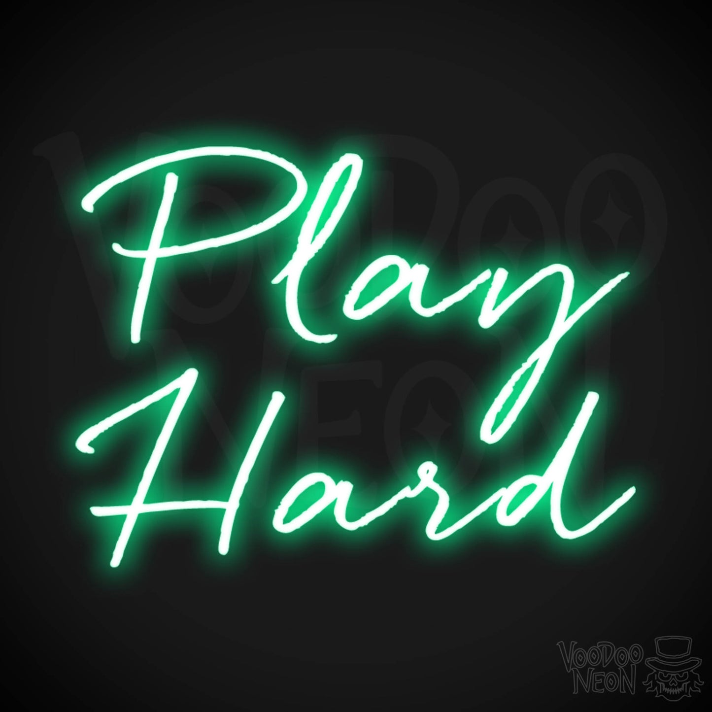 Play Hard Neon Sign - Neon Play Hard Sign - Play Hard LED Sign - Color Green