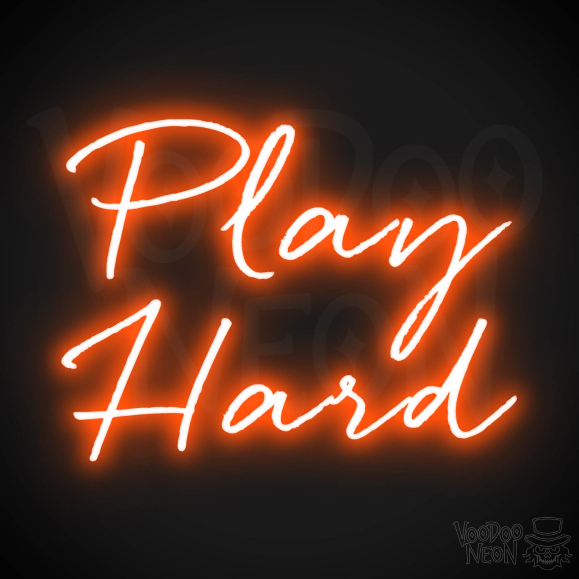 Play Hard Neon Sign - Neon Play Hard Sign - Play Hard LED Sign - Color Orange