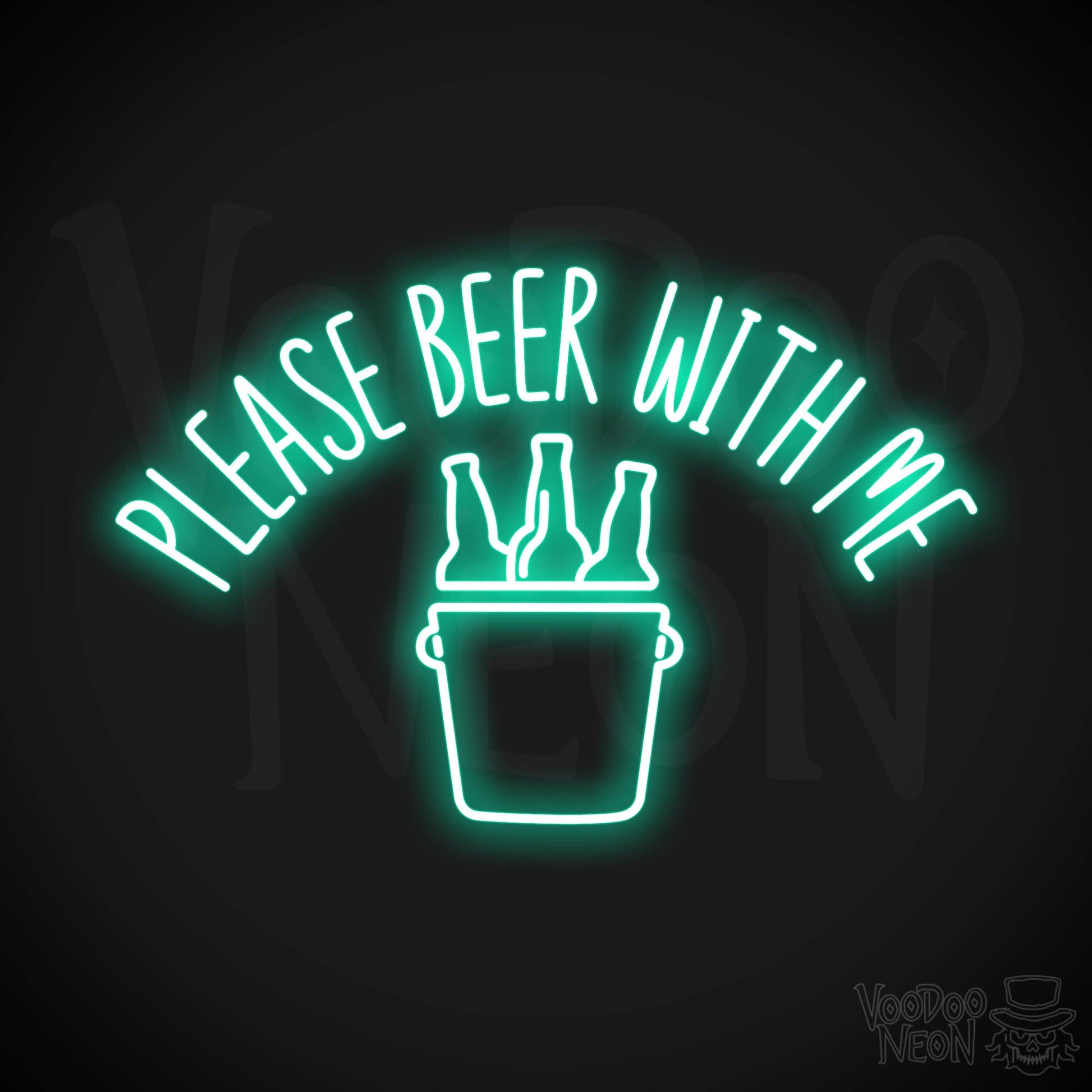 Please Beer With Me Neon Sign - Light Green