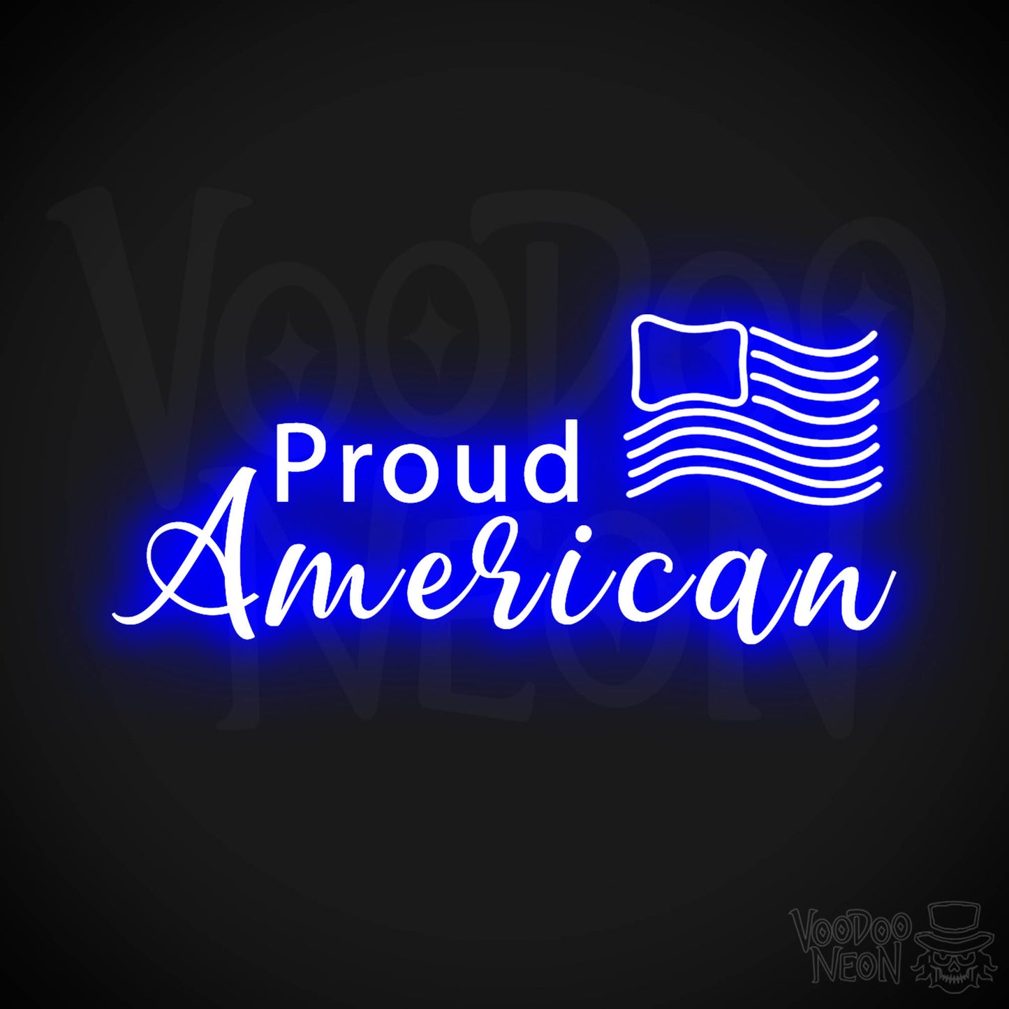 Proud American Neon Sign - Proud American Sign - Color Dark Blue