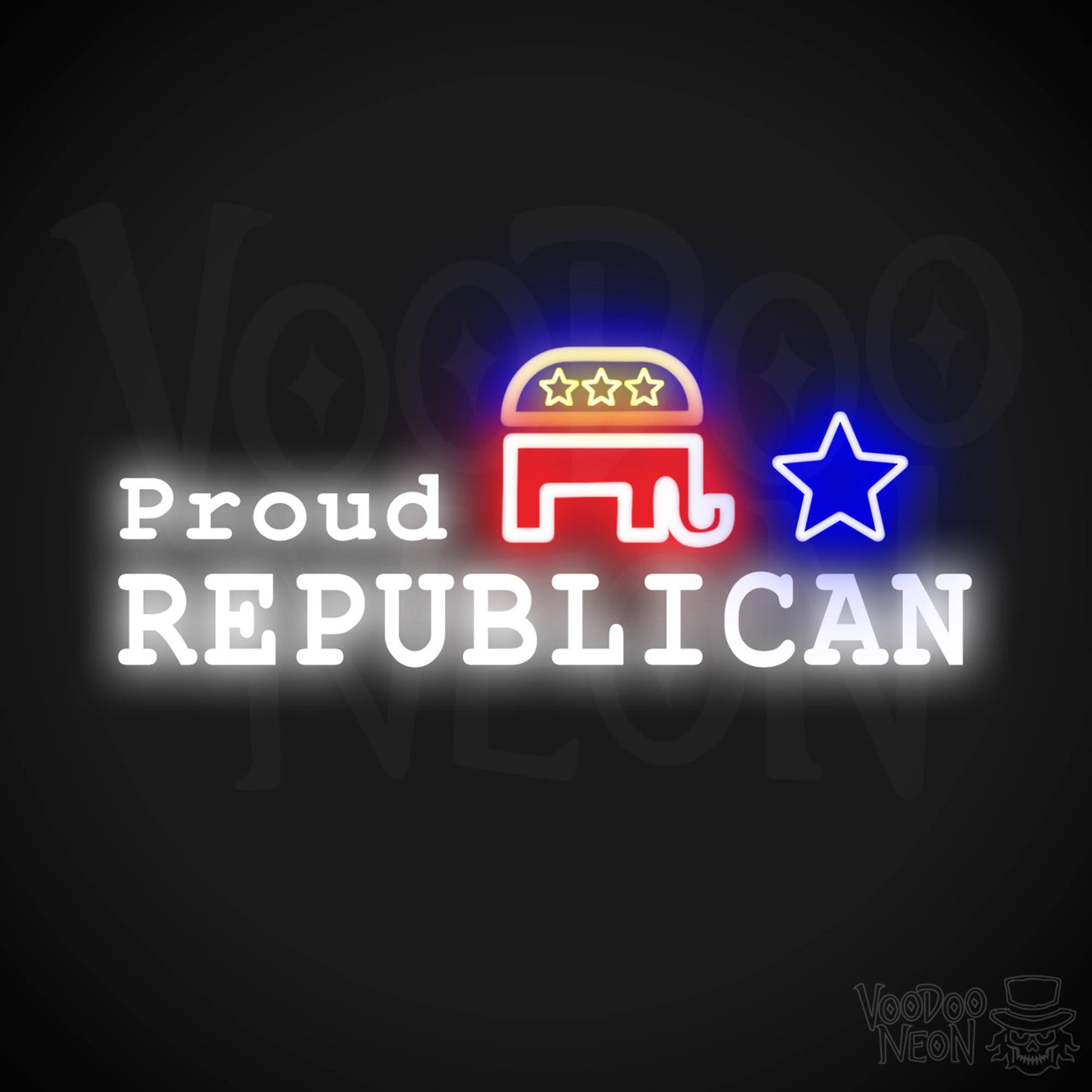 Proud Republican Neon Sign - Proud Republican Sign - Color Multi-Color