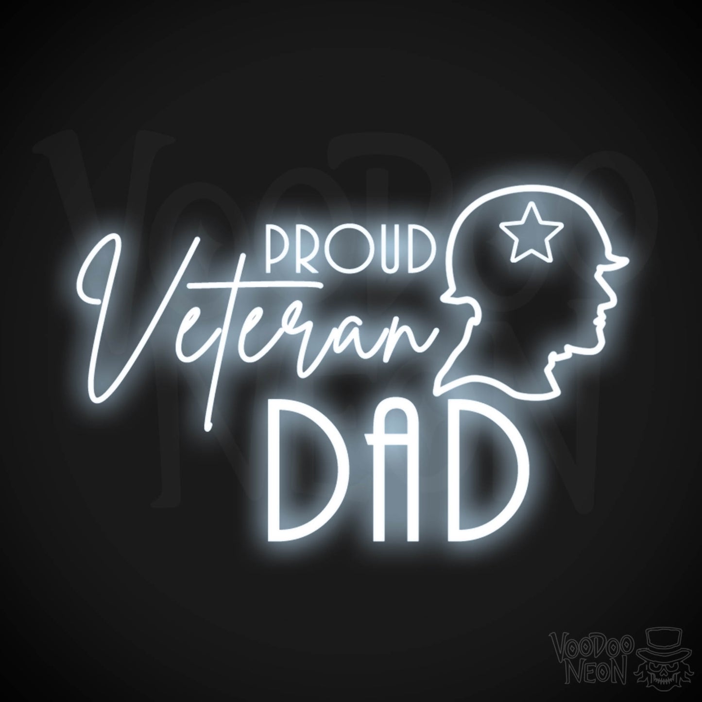 Proud Veteran Dad Neon Sign - Proud Veteran Dad Sign - Neon Veteran Wall Art - Color Cool White