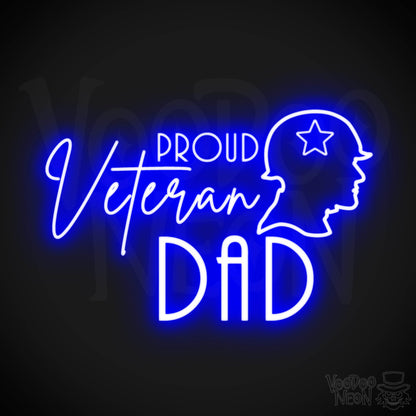 Proud Veteran Dad Neon Sign - Proud Veteran Dad Sign - Neon Veteran Wall Art - Color Dark Blue