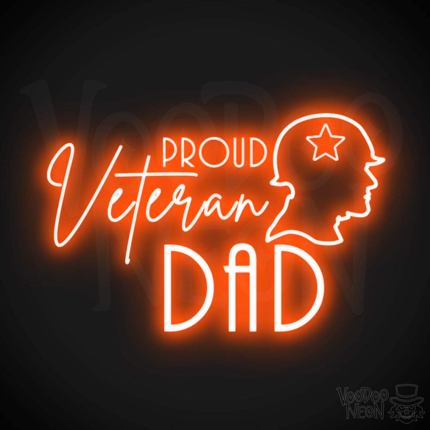 Proud Veteran Dad Neon Sign - Proud Veteran Dad Sign - Neon Veteran Wall Art - Color Orange