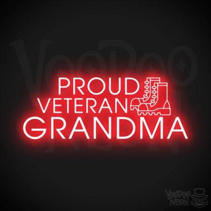 Proud Veteran Grandma Neon Sign - Proud Veteran Grandma Sign - Color Red