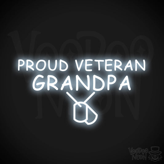 Proud Veteran Grandpa Neon Sign - Proud Veteran Grandpa Sign - Color Cool White
