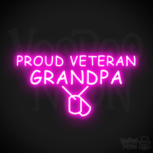 Proud Veteran Grandpa Neon Sign - Proud Veteran Grandpa Sign - Color Pink