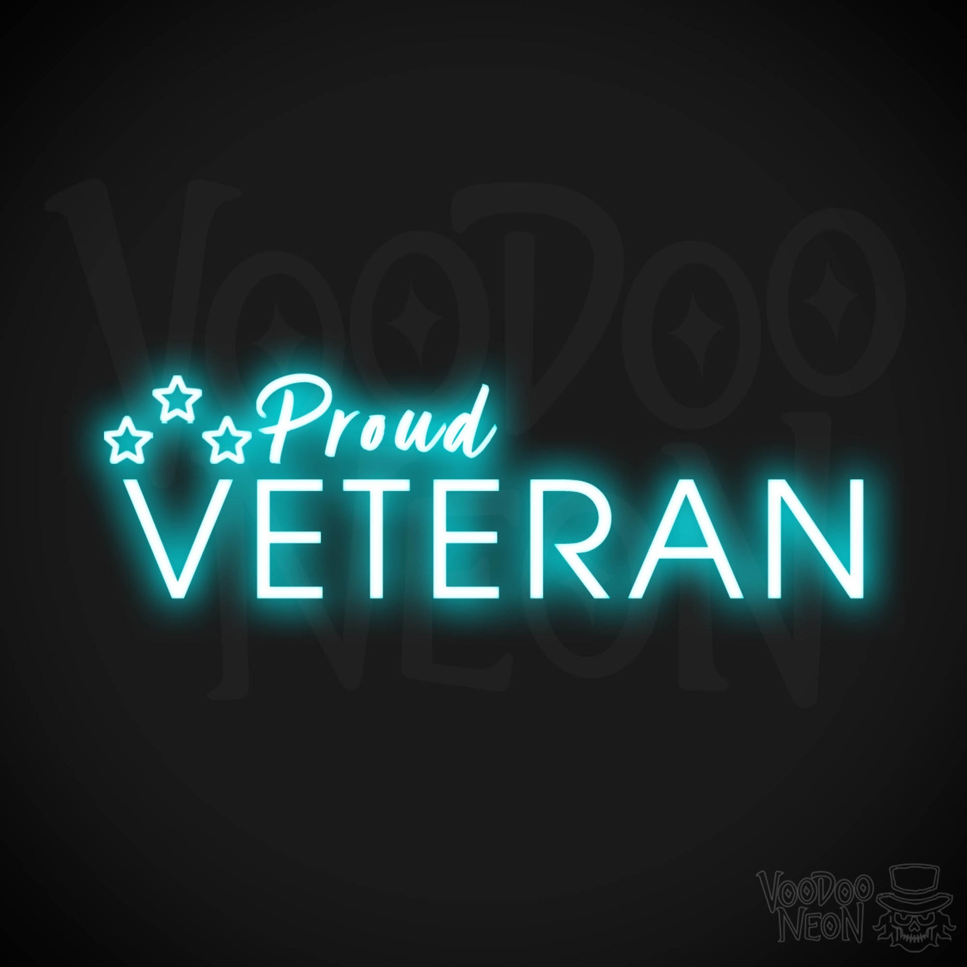 Proud Veteran Neon Sign - Proud Veteran Sign - LED Light - Color Ice Blue