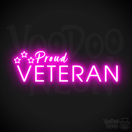 Proud Veteran Neon Sign - Proud Veteran Sign - LED Light - Color Pink