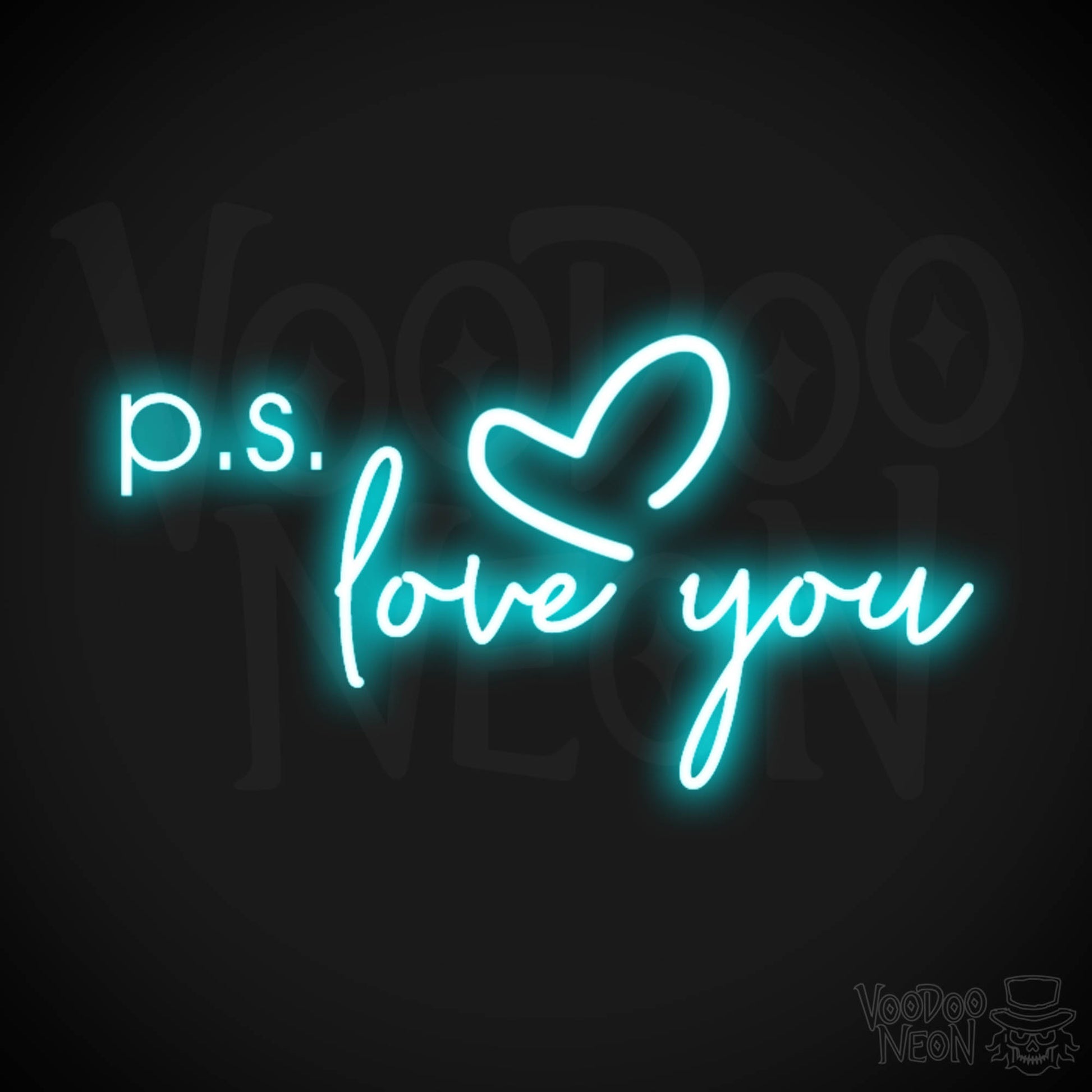 PS Love You Neon Sign - PS Love You Sign - LED Sign - Color Ice Blue