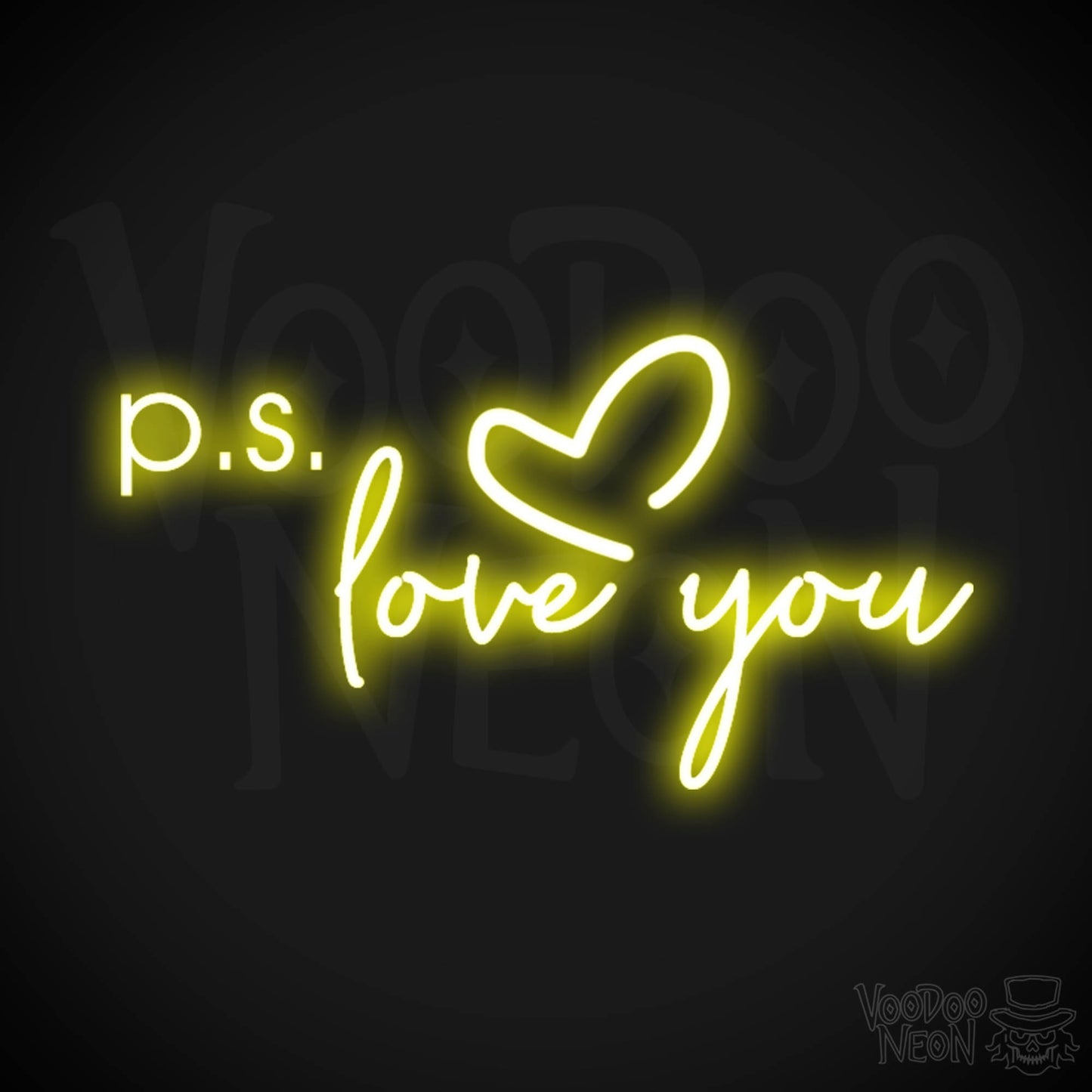 PS Love You Neon Sign - PS Love You Sign - LED Sign - Color Yellow