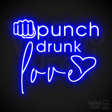 Punch Drunk Love Neon Sign - Neon Punch Drunk Love Sign - Color Dark Blue