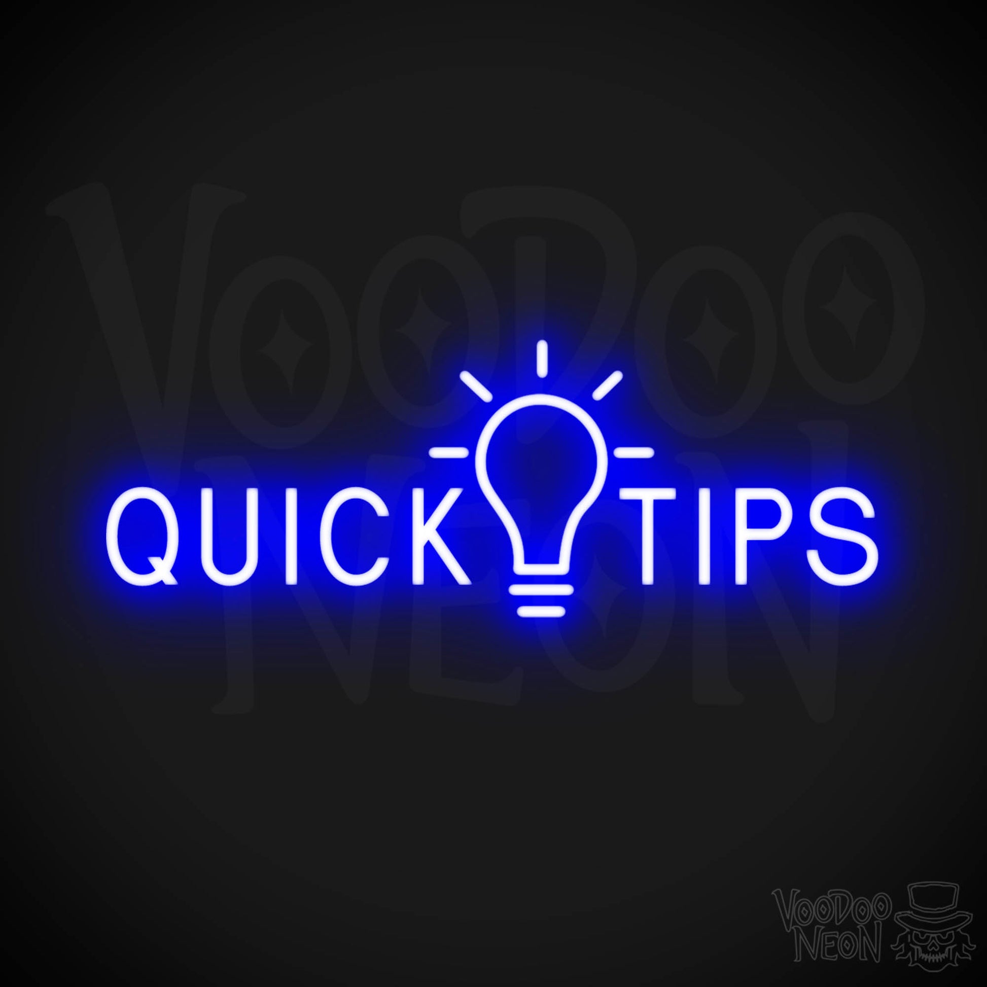 Quick Tips Neon Sign - Neon Quick Tips Sign - Color Dark Blue