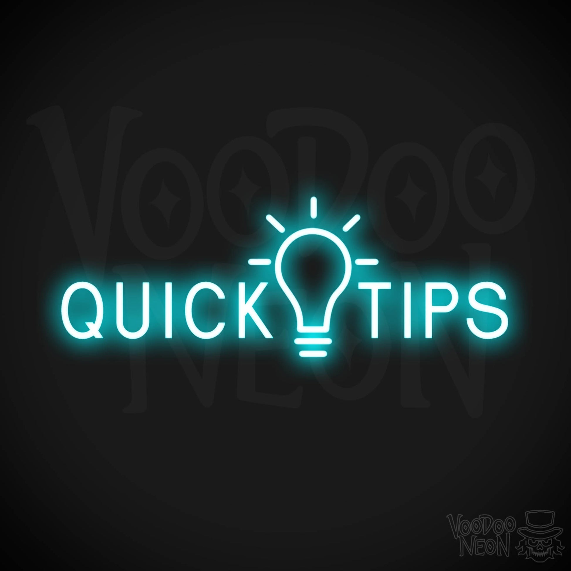 Quick Tips Neon Sign - Neon Quick Tips Sign - Color Ice Blue