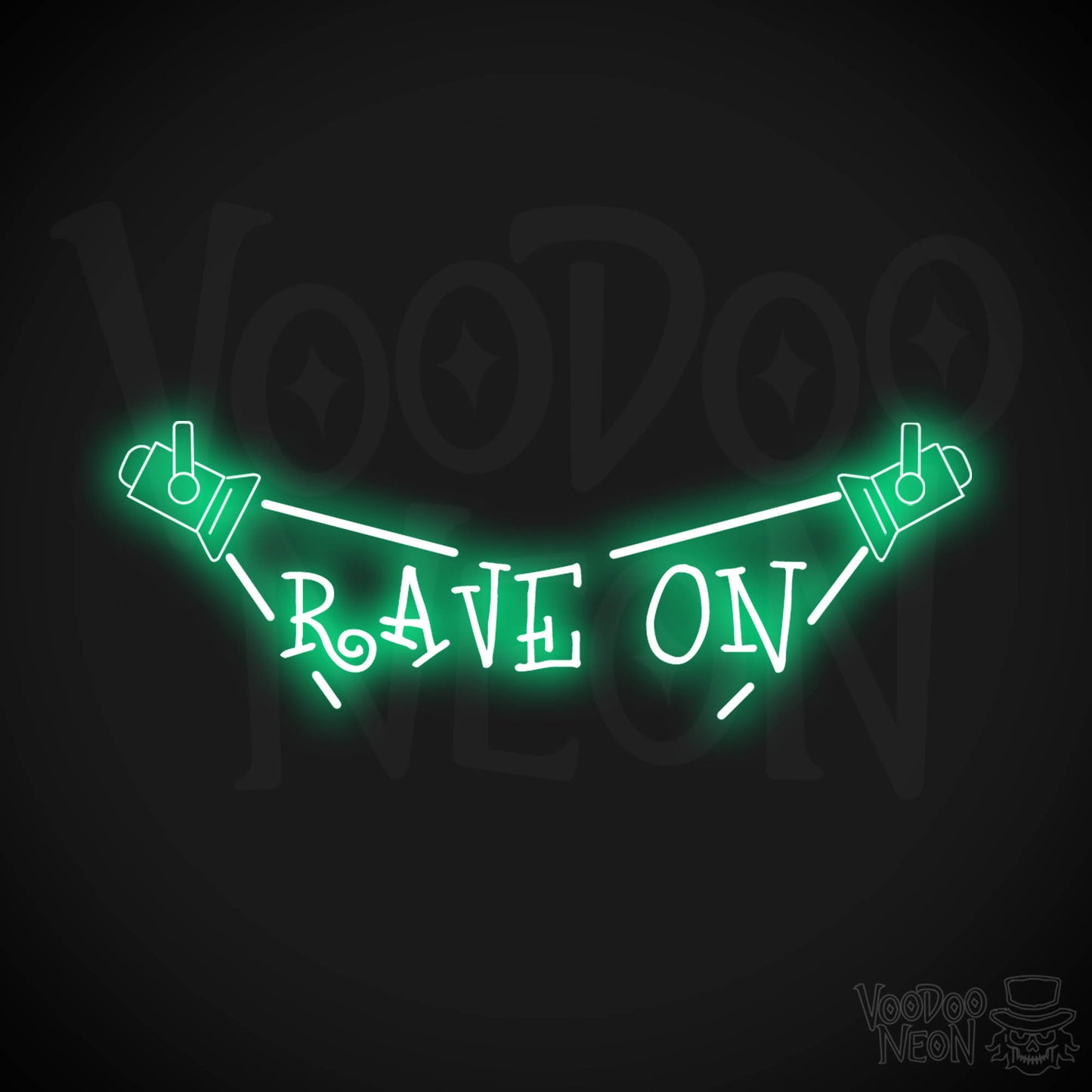 Rave On Neon Sign - Neon Rave Sign - LED Wall Art - Color Green