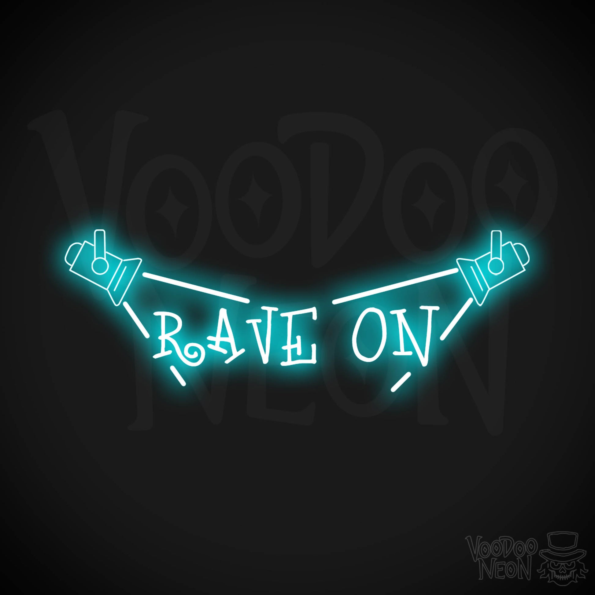 Rave On Neon Sign - Neon Rave Sign - LED Wall Art - Color Ice Blue