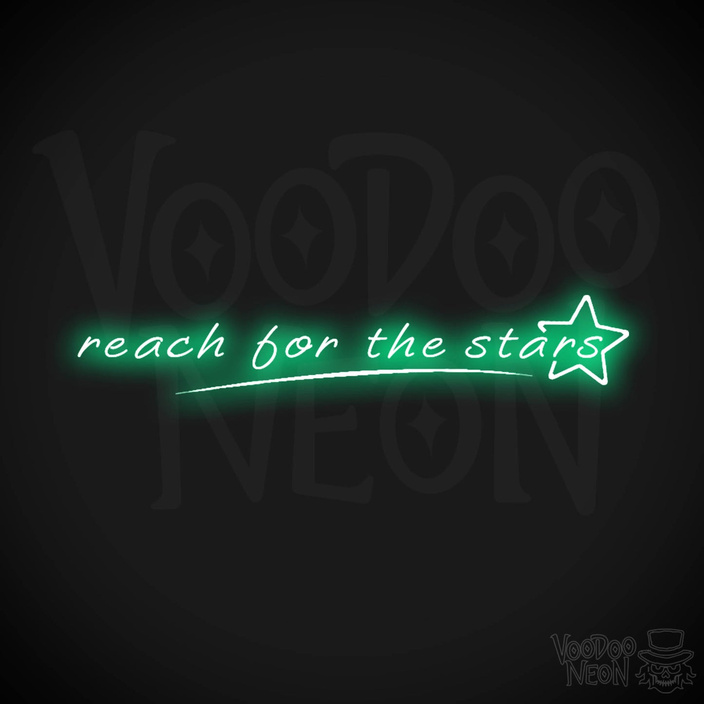 Reach For The Stars Neon Sign - LED Wall Art - Color Green